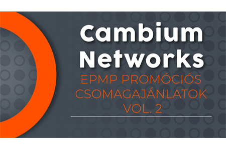 Cambium Networks - ePMP promóciós csomagajánlatok Vol. 2